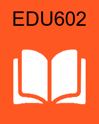 vu edu602  Video Lectures