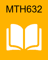 vu mth632  handouts